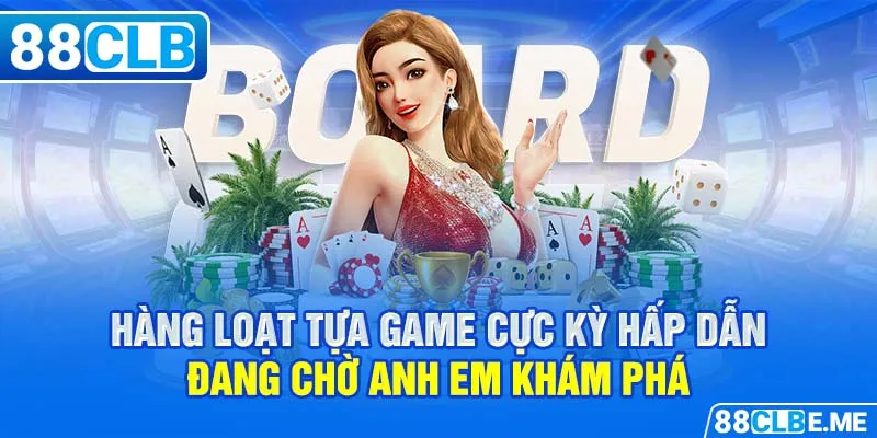 Hàng loạt tựa game cực kỳ hấp dẫn đang chờ anh em khám phá